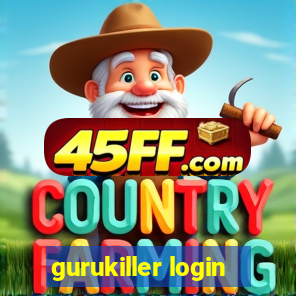 gurukiller login